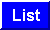 List